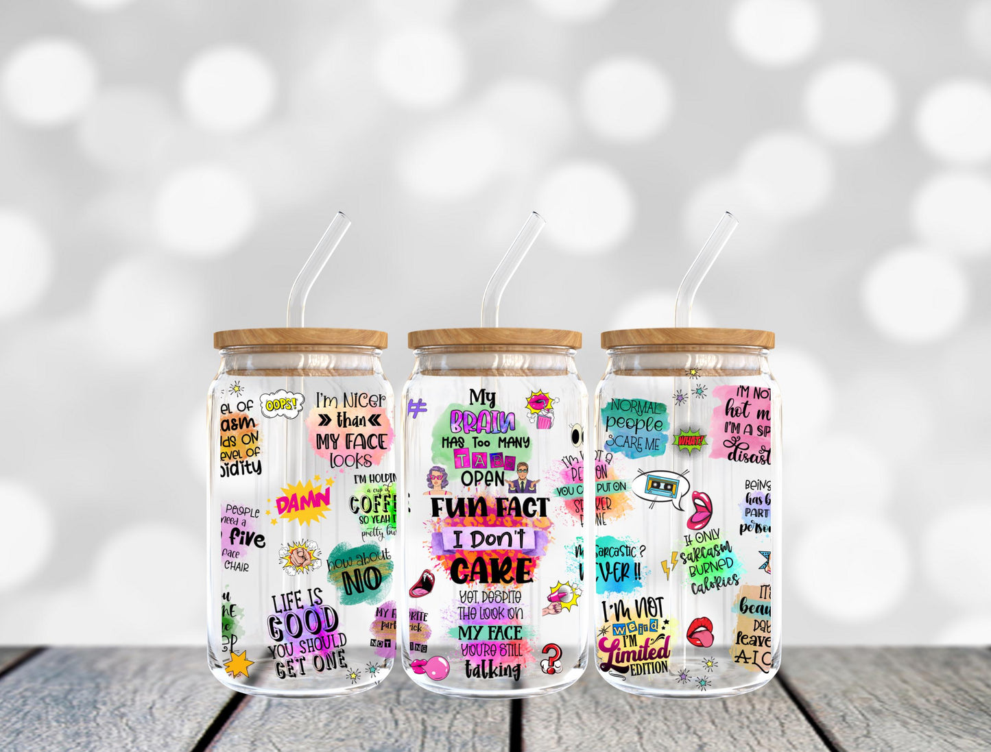 Sarcastic Quotes Libbey Glass Tumbler - 16oz Funny Sipper Cup