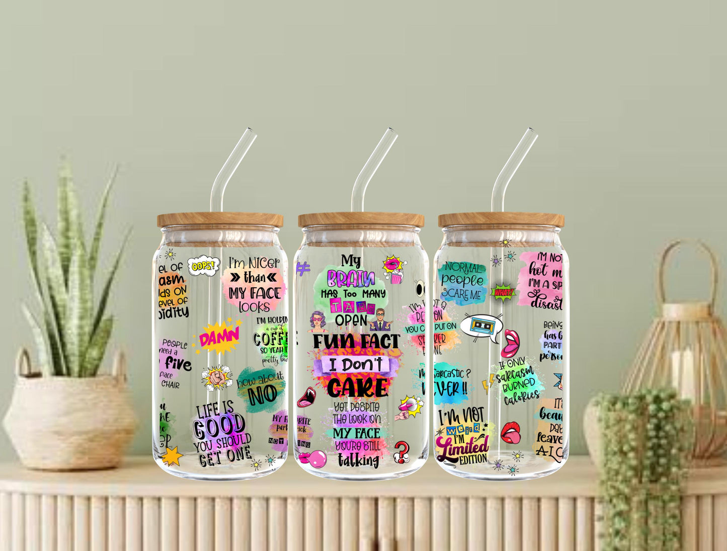 Sarcastic Quotes Libbey Glass Tumbler - 16oz Funny Sipper Cup