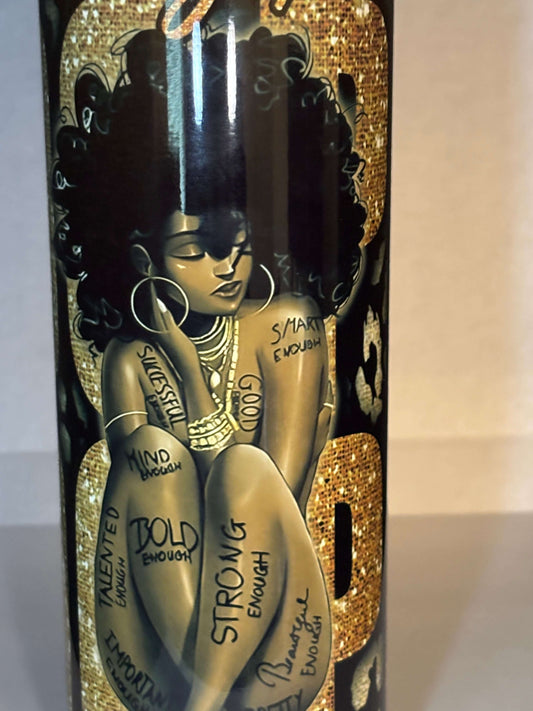 20oz Unapologetically Dope Tumbler