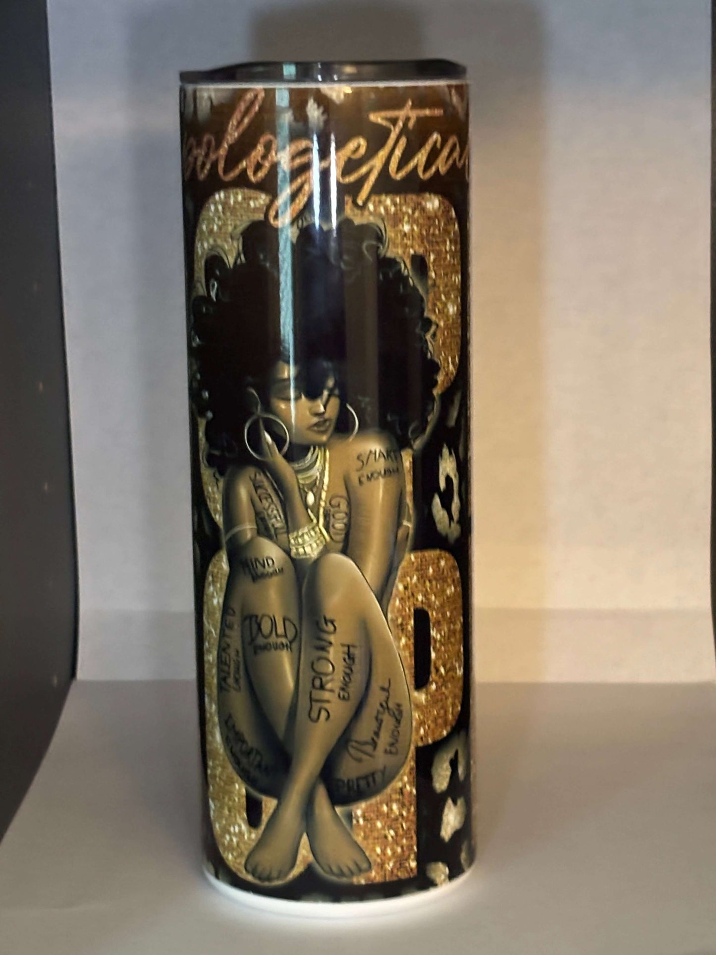 20oz Unapologetically Dope Tumbler