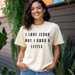 I Love Jesus but I Cuss a little